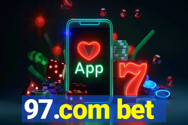 97.com bet